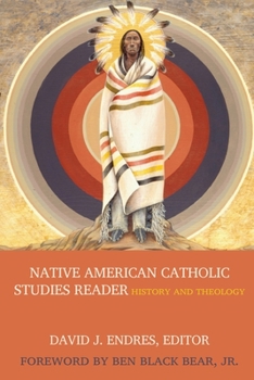 Paperback Native American Catholic Studies Reader Book