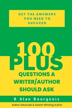Paperback 100+ Questions a Writer/Author Should Ask Book