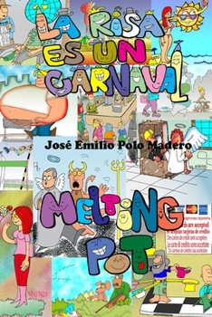 Paperback Melting Pot/ La Risa es un Carnaval Book