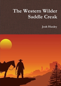 Paperback The Western Wilder Saddle Creak Book
