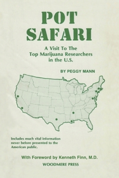 Paperback Pot Safari:: A Visit to the Top Marijuana Researchers in the U.S. Book