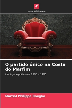 O partido único na Costa do Marfim (Portuguese Edition)