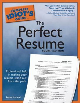 Paperback The Complete Idiot's Guide to the Perfect Resume, 4E Book