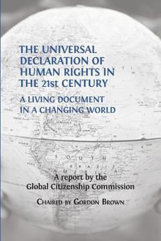 Paperback The Universal Declaration of Human Rights in the 21st Century: A Living Document in a Changing World Book