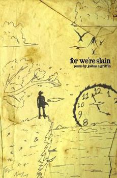 Paperback For We're Slain Book