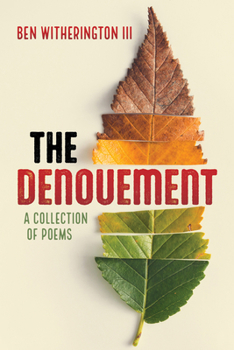 Paperback The Denouement: A Collection of Poems Book