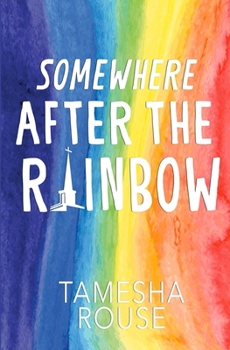 Paperback Somewhere After the Rainbow Book