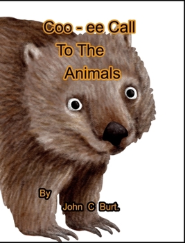 Hardcover Coo - ee Call To The Animals. Book