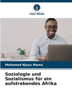 Paperback Soziologie und Sozialismus für ein aufstrebendes Afrika [German] Book
