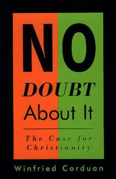 Paperback No Doubt about It: The Case for Christianity Book