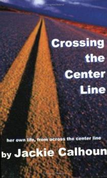 Paperback Crossing the Center Line Book