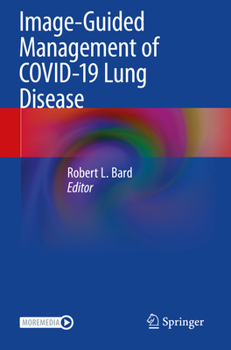 Paperback Image-Guided Management of Covid-19 Lung Disease Book