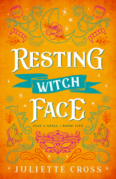 Paperback Resting Witch Face: Stay a Spell Book 5 Volume 5 Book
