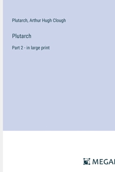 Paperback Plutarch: Part 2 - in large print Book