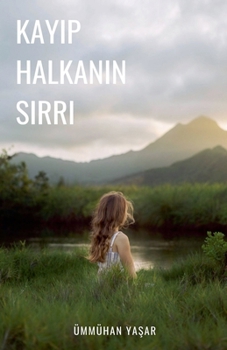 Paperback Kayıp Halkanın Sırrı [Turkish] Book