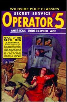 Paperback Operator #5: Revolt of the Devil Men Book