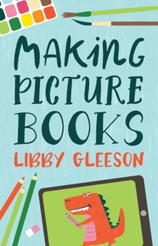 Paperback Making Picture Books Book