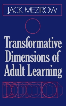 Hardcover Transformative Dimensions of Adult Learning Book