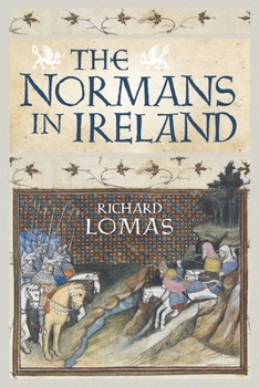 Paperback The Normans in Ireland: Leinster, 1167-1247 Book