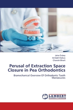 Paperback Perusal of Extraction Space Closure in Pea Orthodontics Book