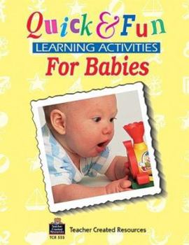 Paperback Quick & Fun Learning Activities for Babies Book