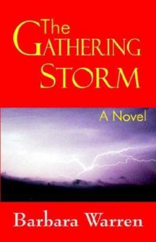 Paperback The Gathering Storm --A Novel Book