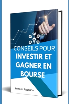 Paperback Conseils pour investir et gagner en bourse [French] Book