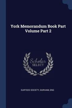 Paperback York Memorandum Book Part Volume Part 2 Book