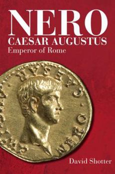 Paperback Nero Caesar Augustus: Emperor of Rome Book