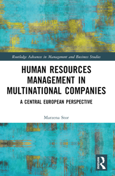 Paperback Human Resources Management in Multinational Companies: A Central European Perspective Book