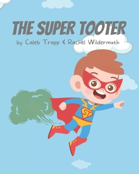 Paperback The Super Tooter Book