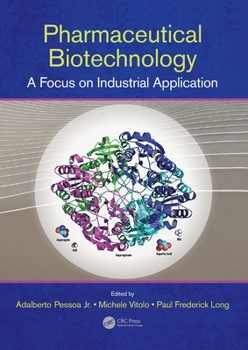 Paperback Pharmaceutical Biotechnology: A Focus on Industrial Application Book