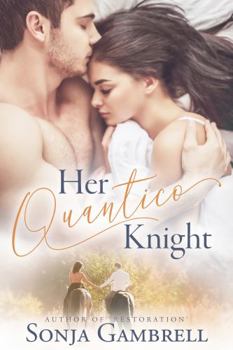 Paperback Her Quantico Knight (Hers, His, and Theirs) Book