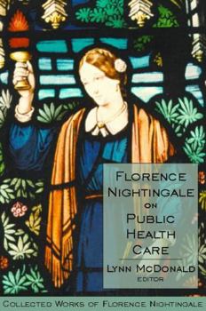 Hardcover Florence Nightingale on Public Health Care Book