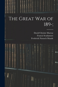 Paperback The Great war of 189-; Book