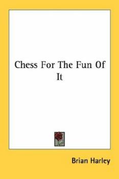 Paperback Chess For The Fun Of It Book