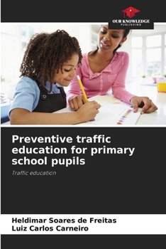 Paperback Preventive traffic education for primary school pupils Book