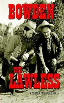 Paperback Bowden: The Lawless Book