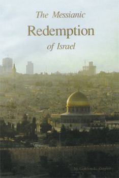 Paperback The Messianic Redemption of Israel Book