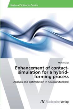 Paperback Enhancement of contact-simulation for a hybrid-forming process Book