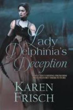 Paperback Lady Delphinia's Deception Book