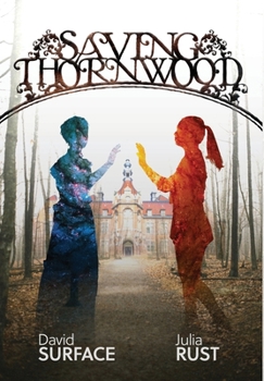 Hardcover Saving Thornwood Book