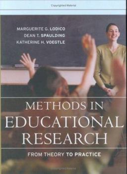 Hardcover Methods in Educational Research: From Theory to Practice Book