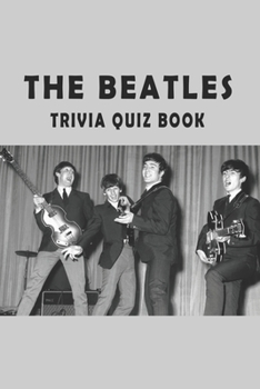 Paperback The Beatles: Trivia Quiz Book