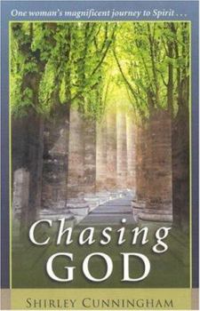 Paperback Chasing God: One Woman's Magnificent Journey of Spirit Book