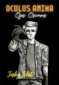 Paperback Oculus Anima: Ojos Oscuros [Spanish] Book