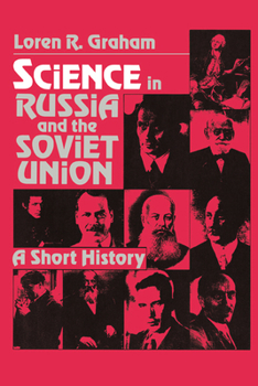 Paperback Science in Russia and the Soviet Union: A Short History Book