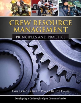 Paperback Crew Resource Management: Principles and Practice: Principles and Practice Book