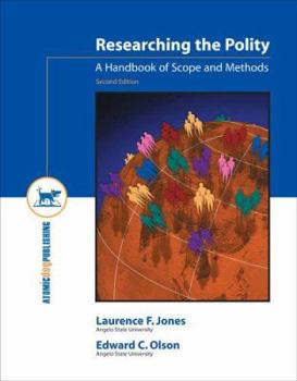 Paperback Researching the Polity: A Handbook of Scope and Methods Book