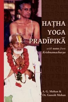 Paperback Hatha Yoga Pradipika: Translation with Notes from Krishnamacharya Book